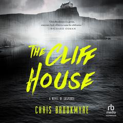 The Cliff House Audiobook, by Chris Brookmyre