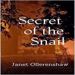 Secret of the Snail Audiobook, by Janet Ollerenshaw