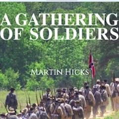 A Gathering of Soldiers Audiobook, by Martin Hicks