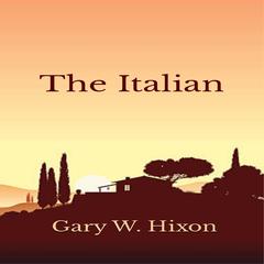 The Italian Audiobook, by Gary W Hixon