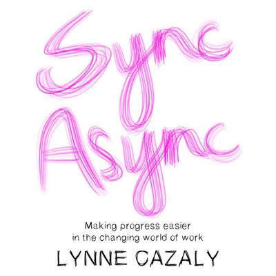 Sync Async Audiobook, by Lynne Cazaly