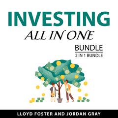 Investing All in One Bundle, 2 in 1 Bundle Audiobook, by Jordan Gray