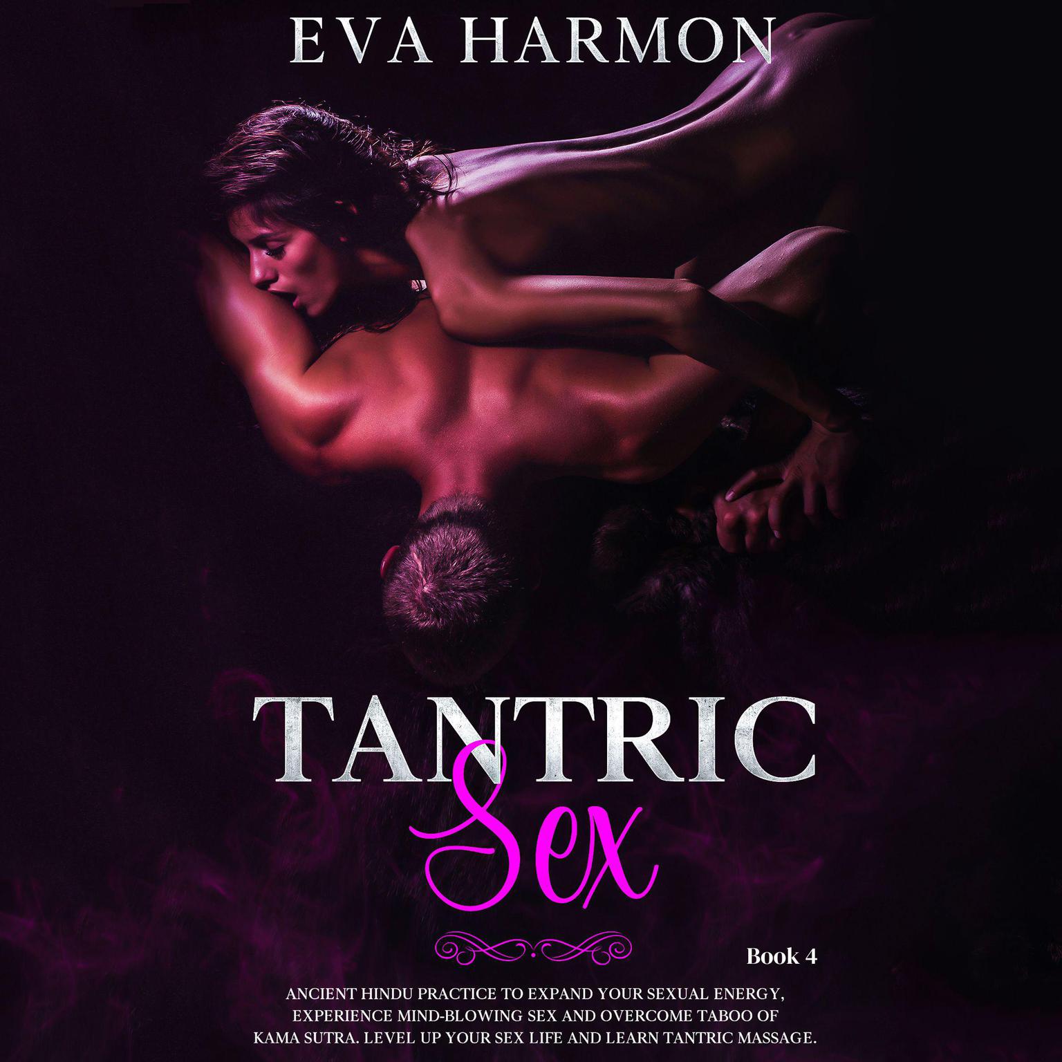Tantric Sex Audiobook, by Eva Harmon