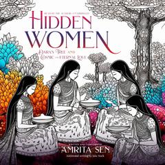 Hidden Women: DARA'S TREE and COSMIC AND ETERNAL LOVE Audiobook, by 