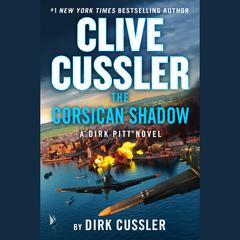 Clive Cussler The Corsican Shadow Audiobook, by Dirk Cussler
