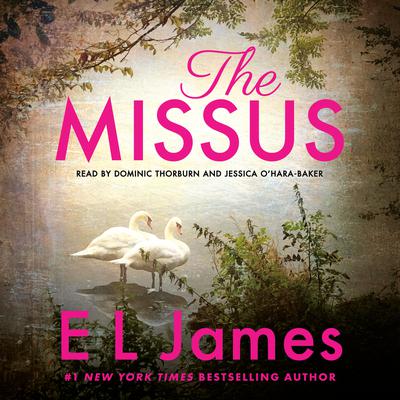 The Missus Audiobook, by E. L. James