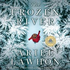 The Frozen River Audiobook, by Ariel Lawhon