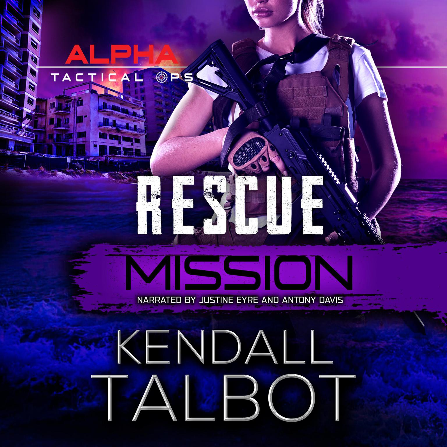 Rescue Mission Audiobook, by Kendall Talbot