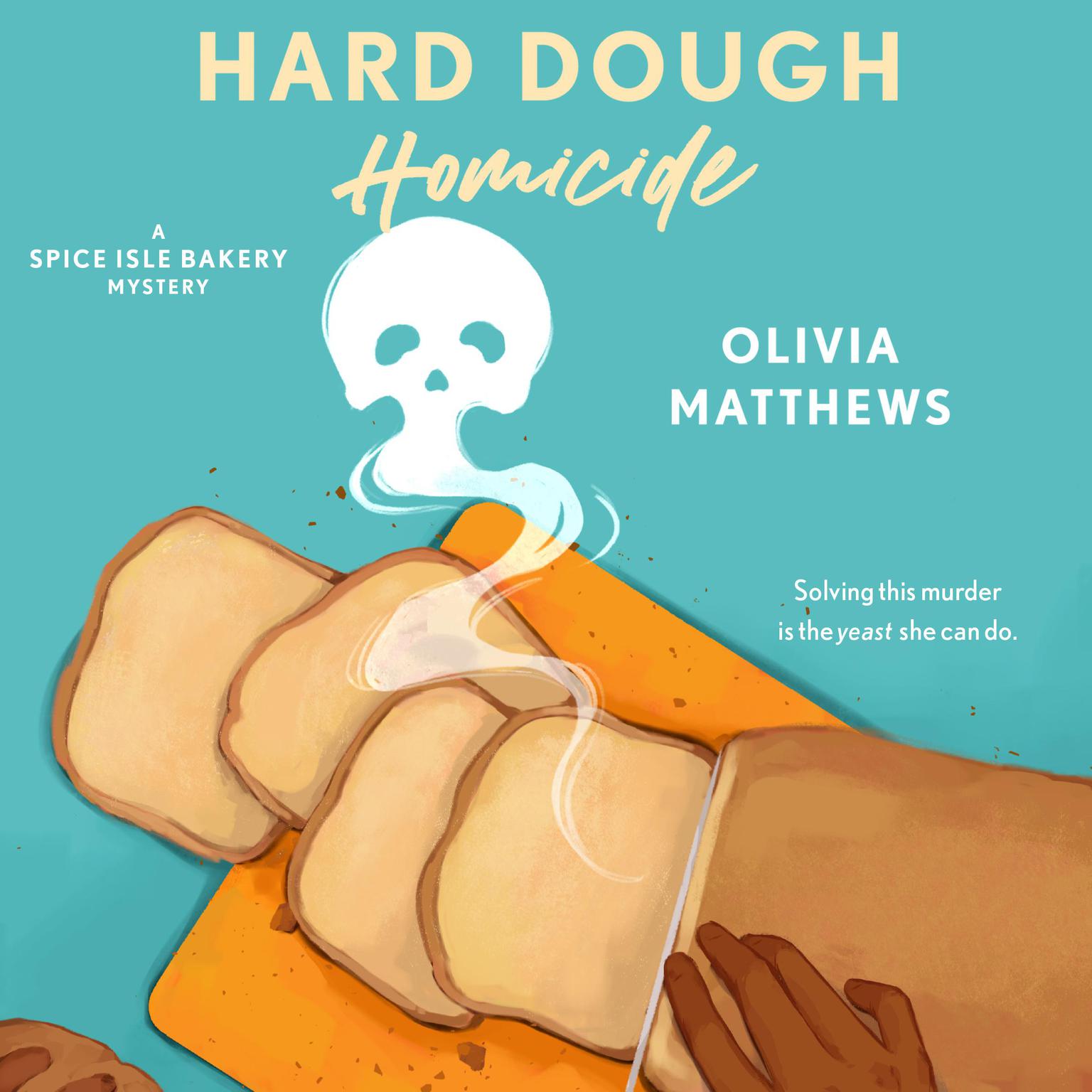 Hard Dough Homicide Audiobook, by Olivia Matthews