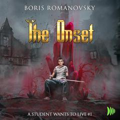 The Onset Audiobook, by Boris Romanovsky