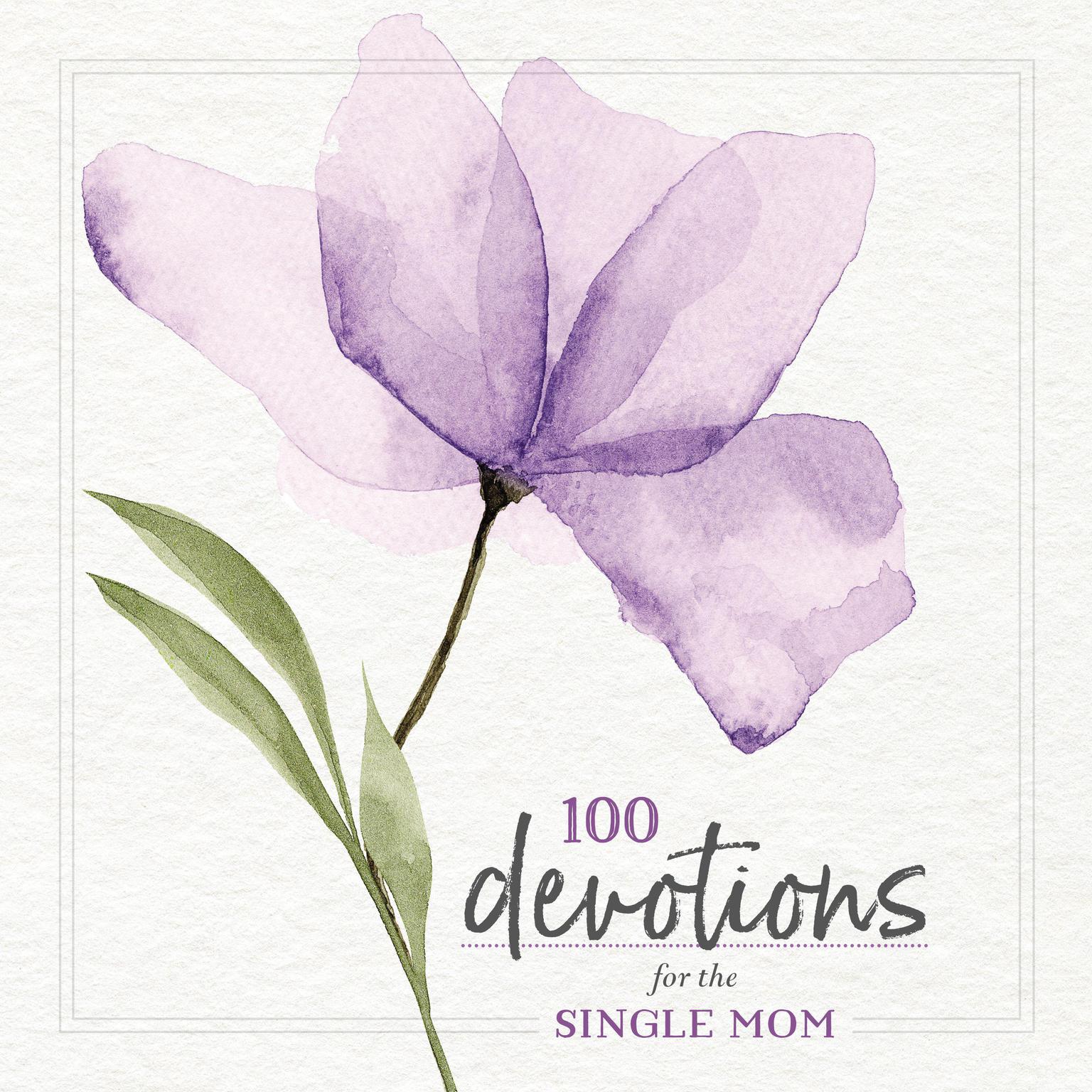 100 Devotions for the Single Mom Audiobook, by Zondervan