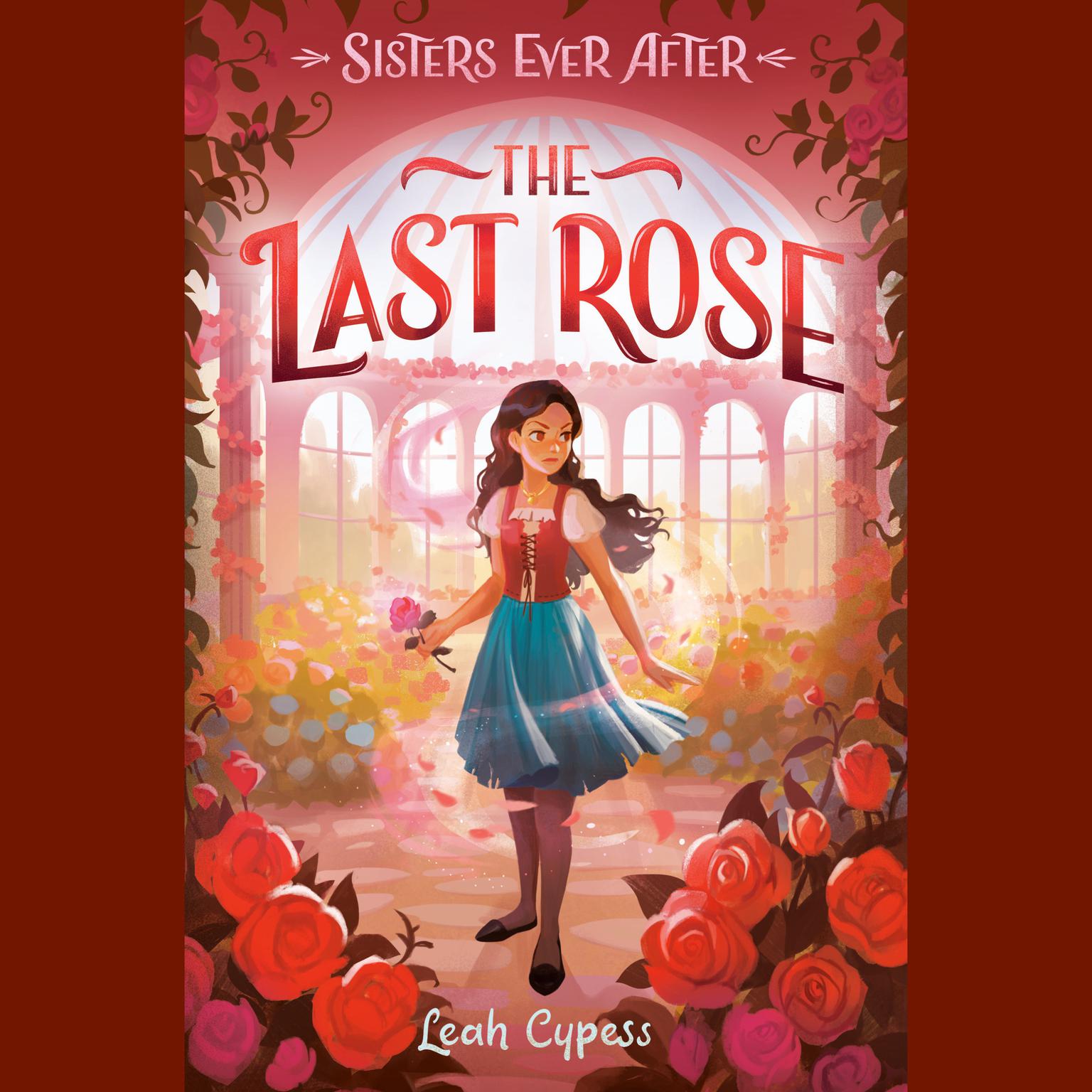The Last Rose Audiobook, by Leah Cypess