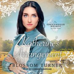 Katherine’s Arrangement Audiobook, by Blossom Turner