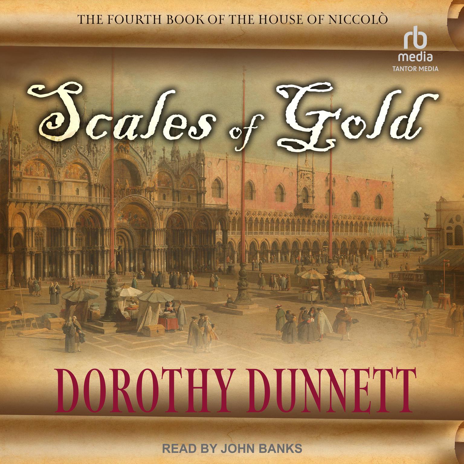 Scales of Gold Audiobook, by Dorothy Dunnett