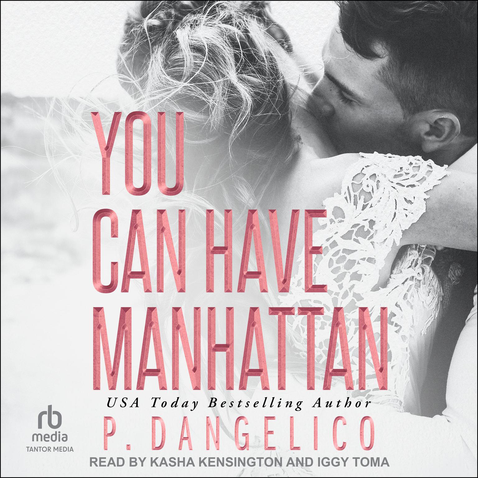 You Can Have Manhattan Audiobook, by P. Dangelico