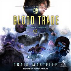 Blood Trade Audiobook, by Craig Martelle