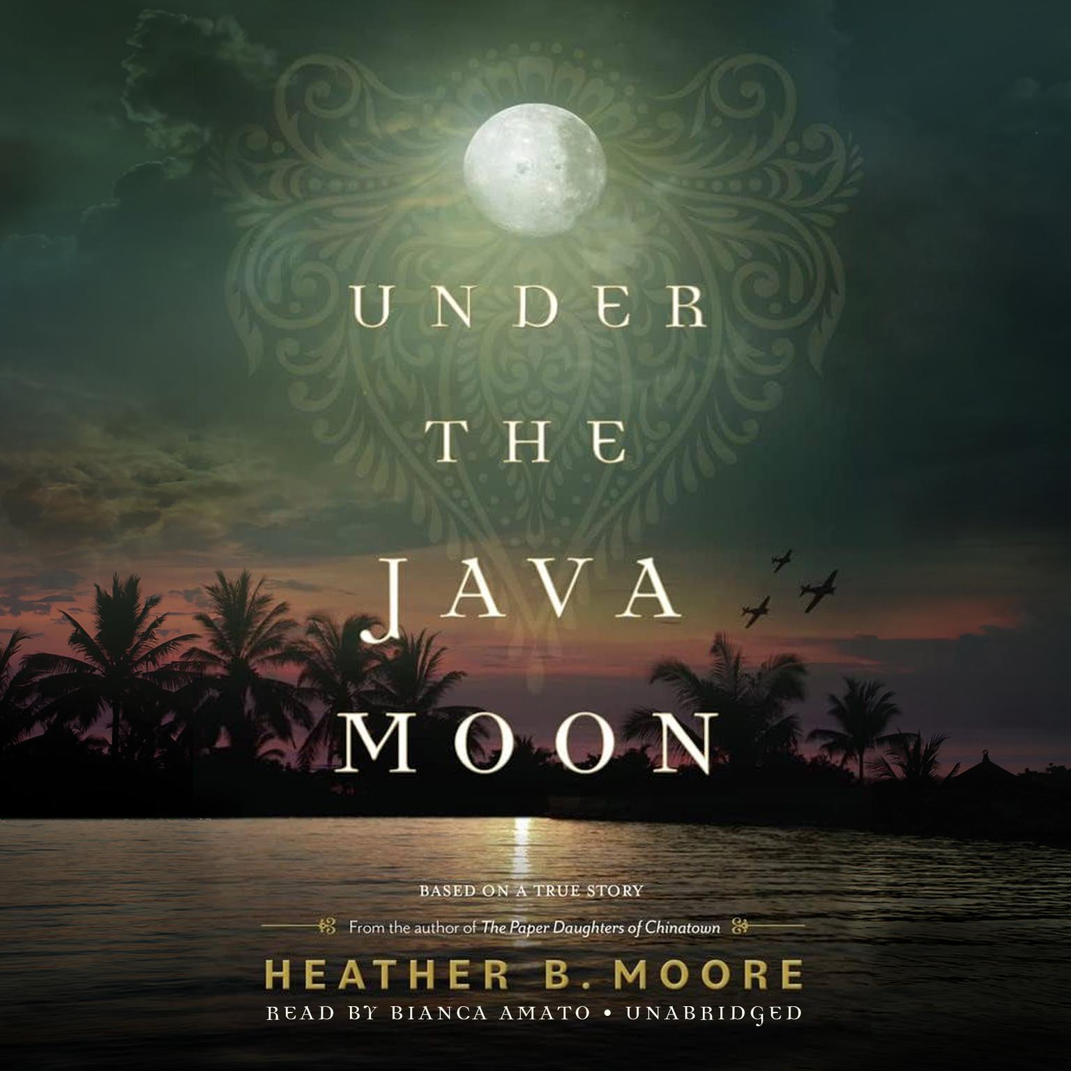 Under the Java Moon Audiobook, by Heather B. Moore