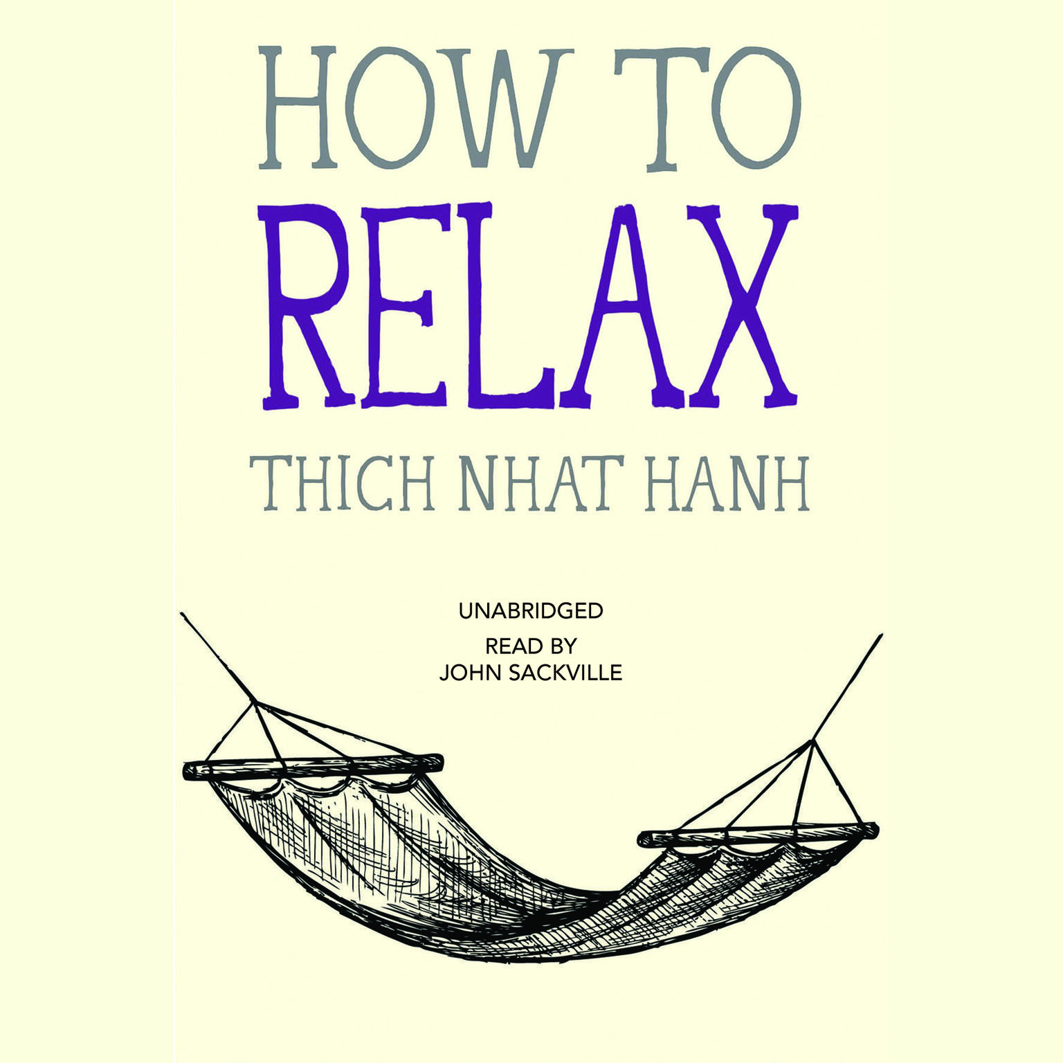 How to Relax Audiobook, by Thich Nhat Hanh