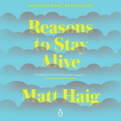 Reasons to Stay Alive Audiobook, by Matt Haig