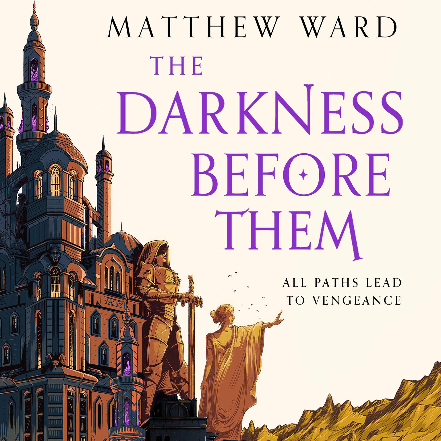 The Darkness Before Them Audiobook, by Matthew Ward