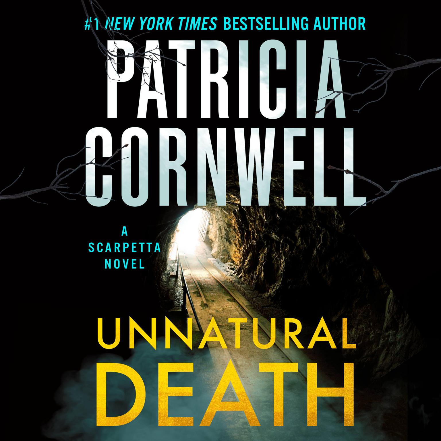 Unnatural Death: A Scarpetta Novel Audiobook, by Patricia Cornwell