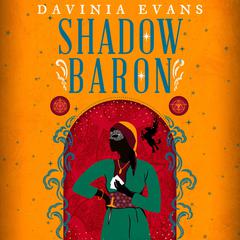 Shadow Baron Audiobook, by Davinia Evans