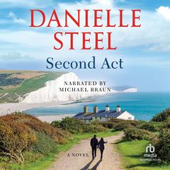 Second Act: A Novel Audiobook, by Danielle Steel