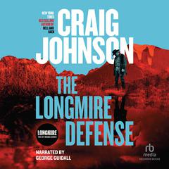 The Longmire Defense Audiobook, by Craig Johnson