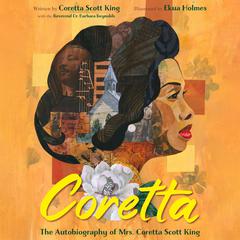 Coretta: The Autobiography of Mrs. Coretta Scott King Audiobook, by Coretta  Scott King