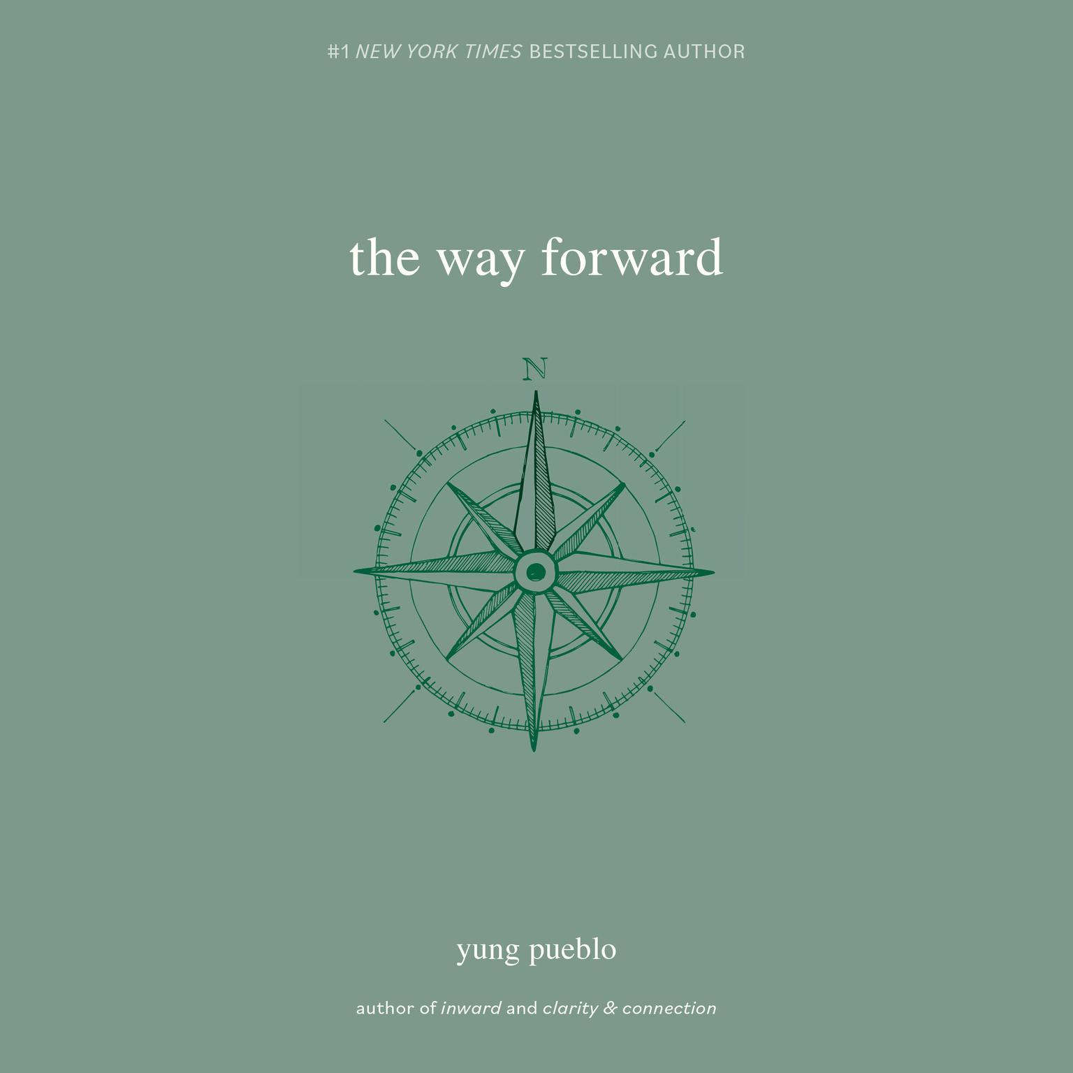 The Way Forward Audiobook, by Yung Pueblo