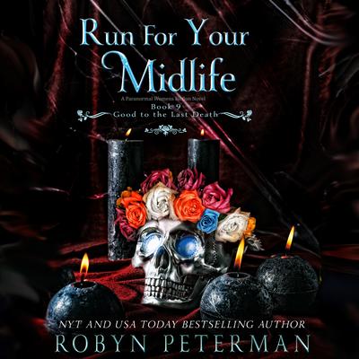 Run for Your Midlife Audiobook, by Robyn Peterman