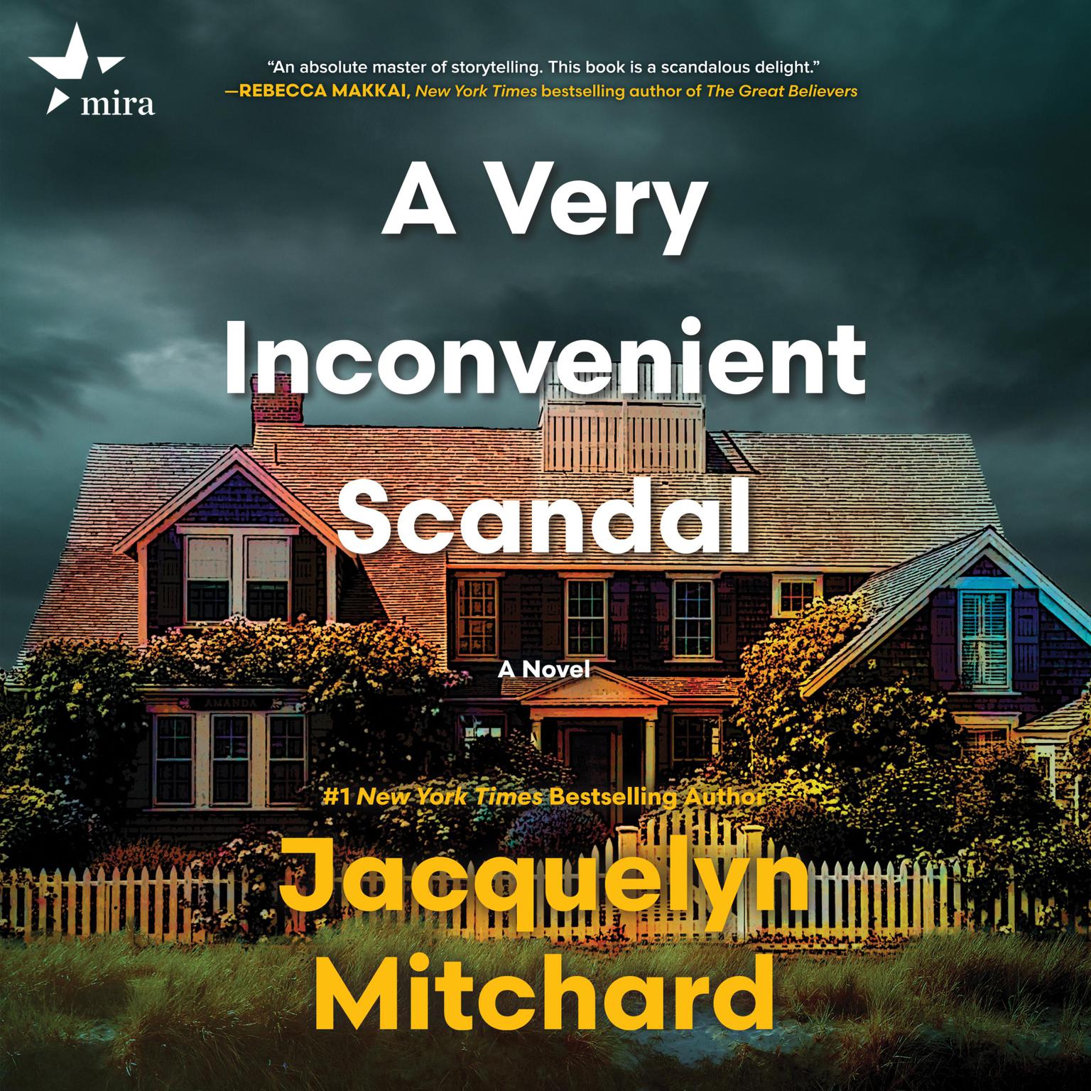 A Very Inconvenient Scandal: A novel Audiobook, by Jacquelyn Mitchard