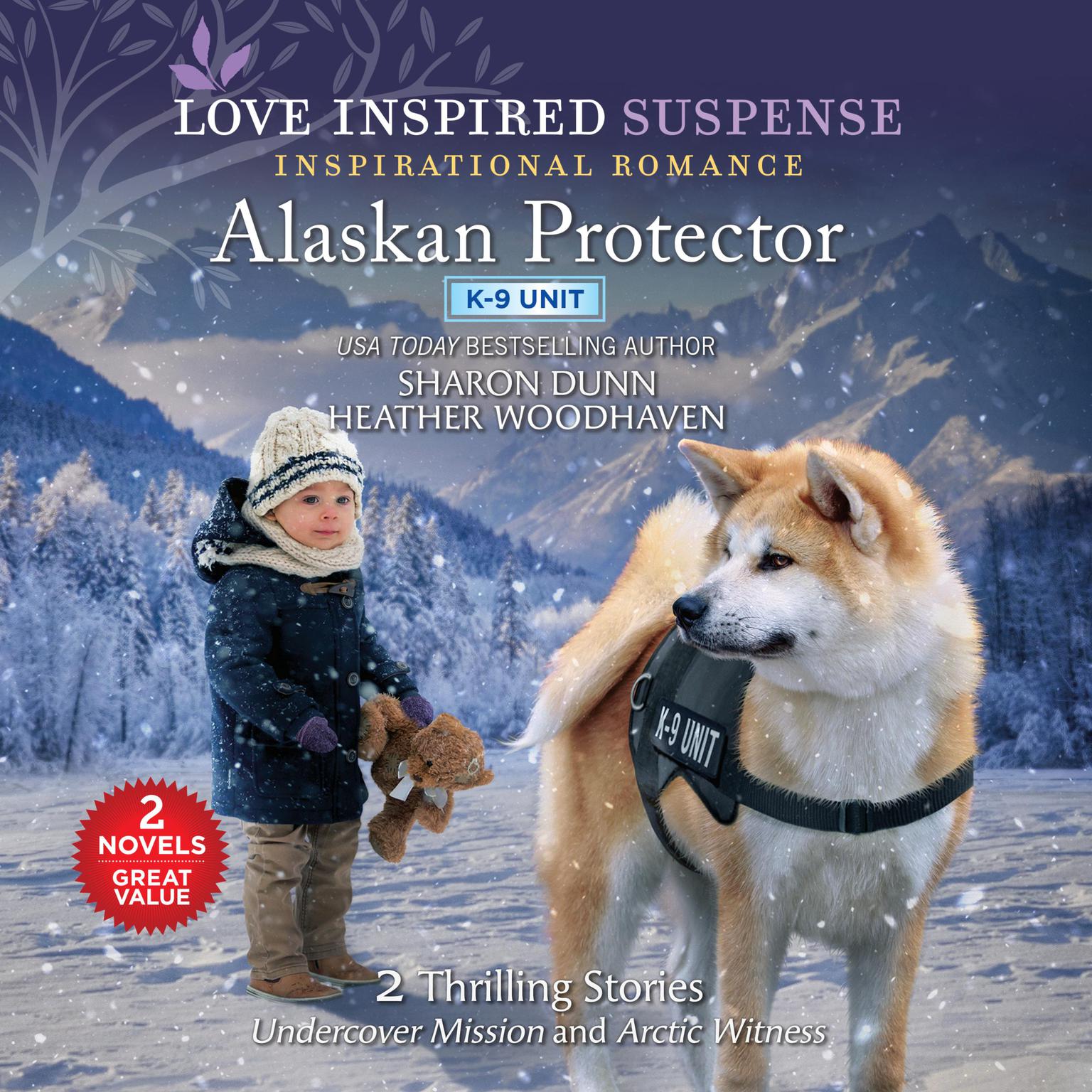 Alaskan Protector: Undercover Mission and Arctic Witness Audiobook, by Heather Woodhaven