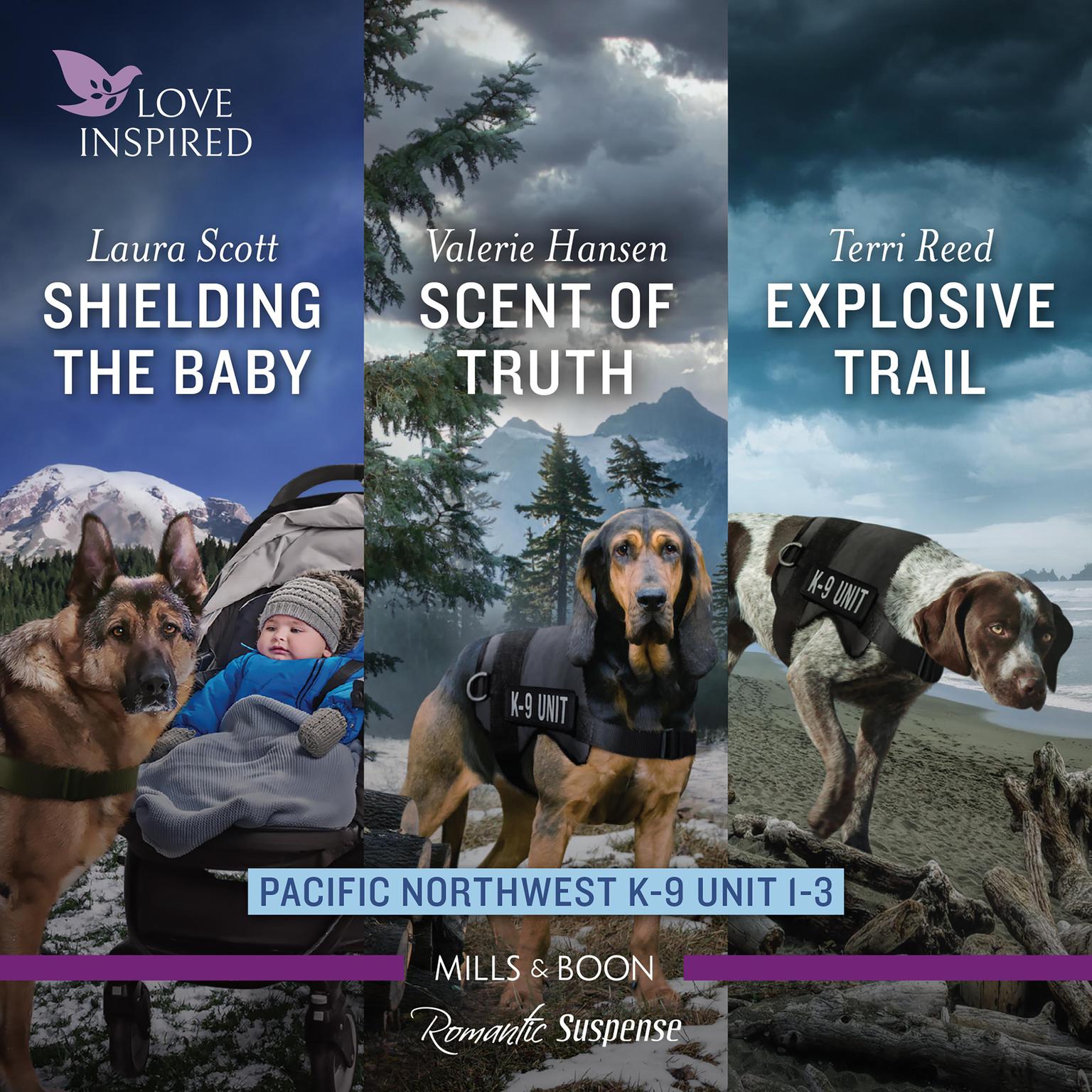 Pacific Northwest K-9 Unit books 1-3/Shielding the Baby/Scent of Truth/Explosive Trail Audiobook, by Valerie Hansen