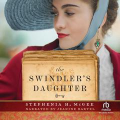 The Swindler's Daughter Audiobook, by Stephenia H. McGee