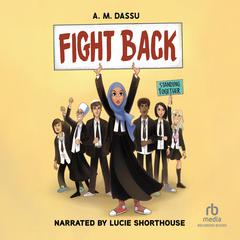 Fight Back Audiobook, by A.M. Dassu