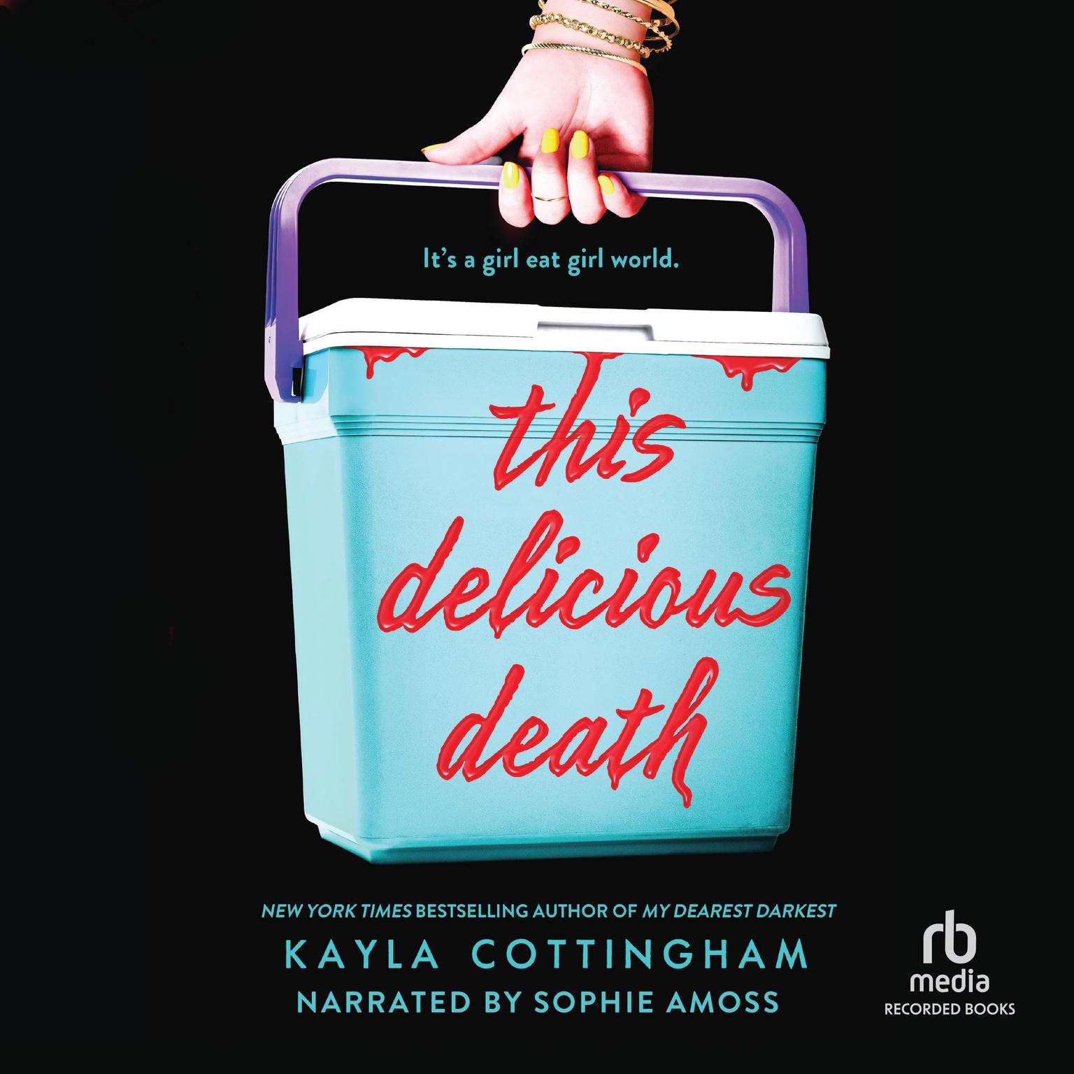 This Delicious Death Audiobook, by Kayla Cottingham