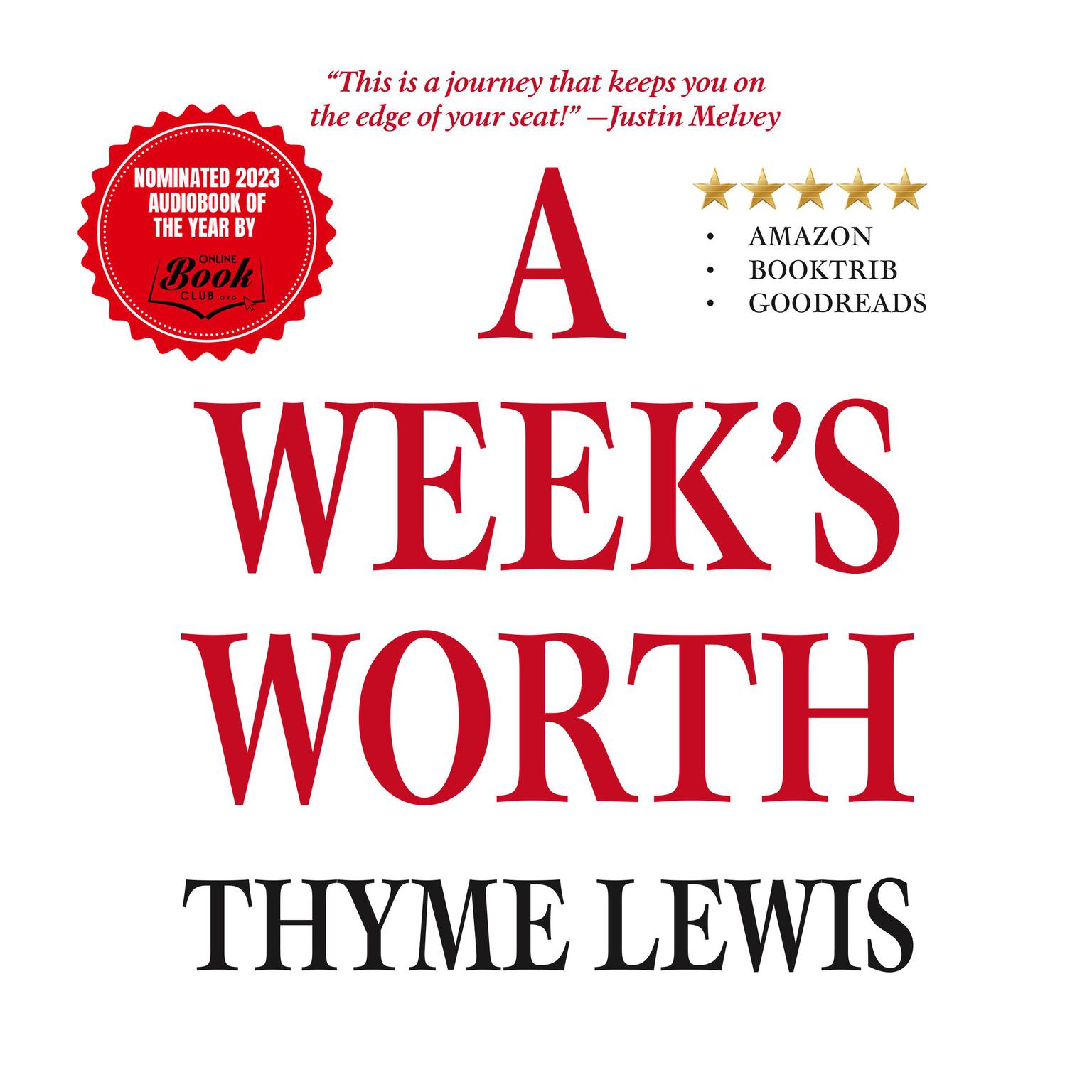 A Weeks Worth Audiobook, by Thyme Lewis