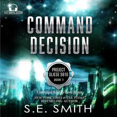 Command Decision Audiobook, by S.E. Smith