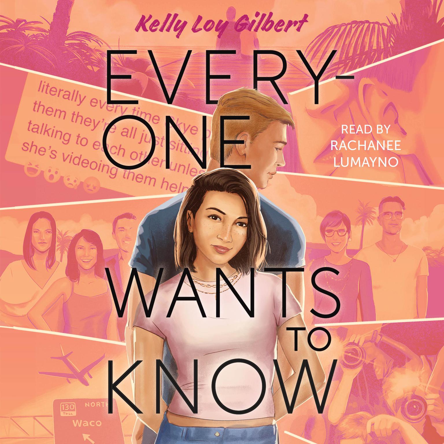 Everyone Wants to Know Audiobook, by Kelly Loy Gilbert