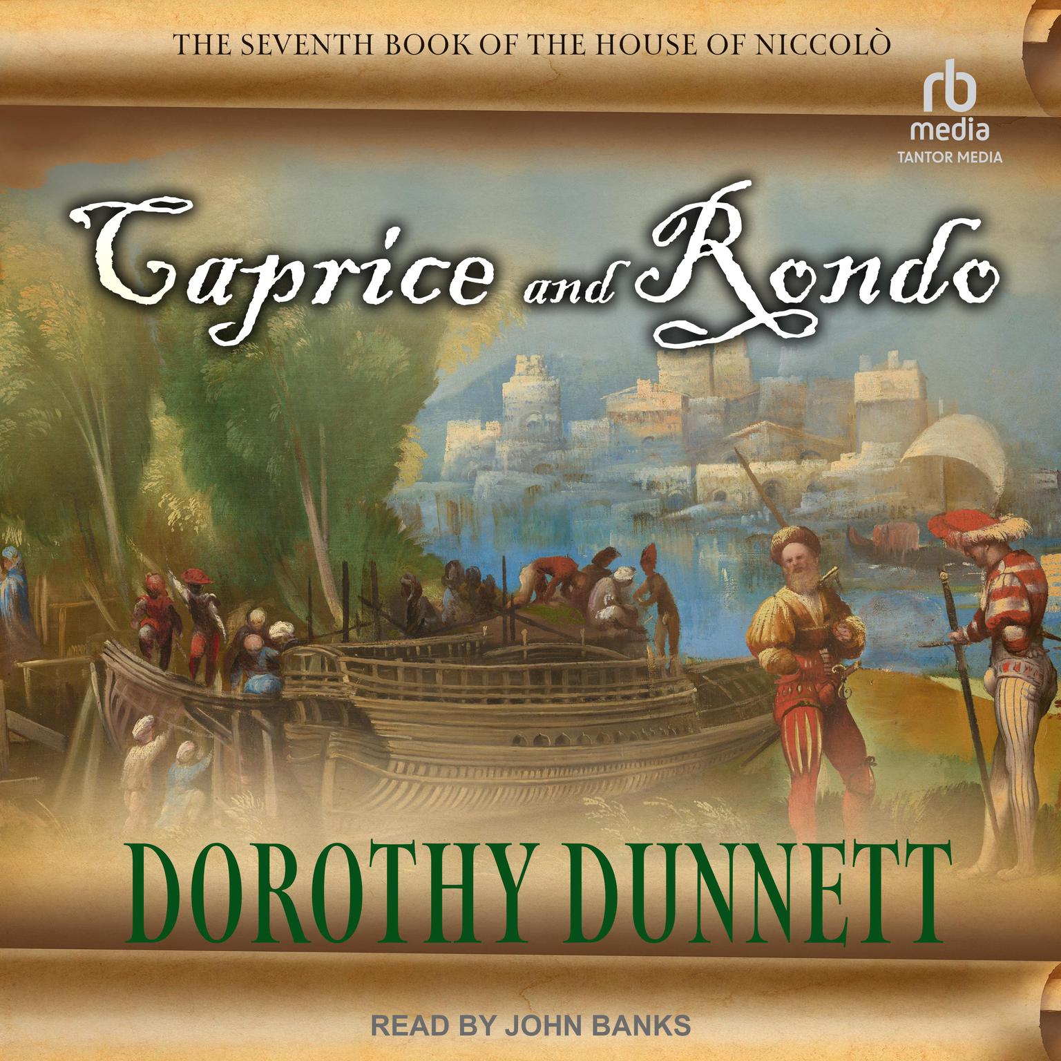 Caprice and Rondo Audiobook, by Dorothy Dunnett