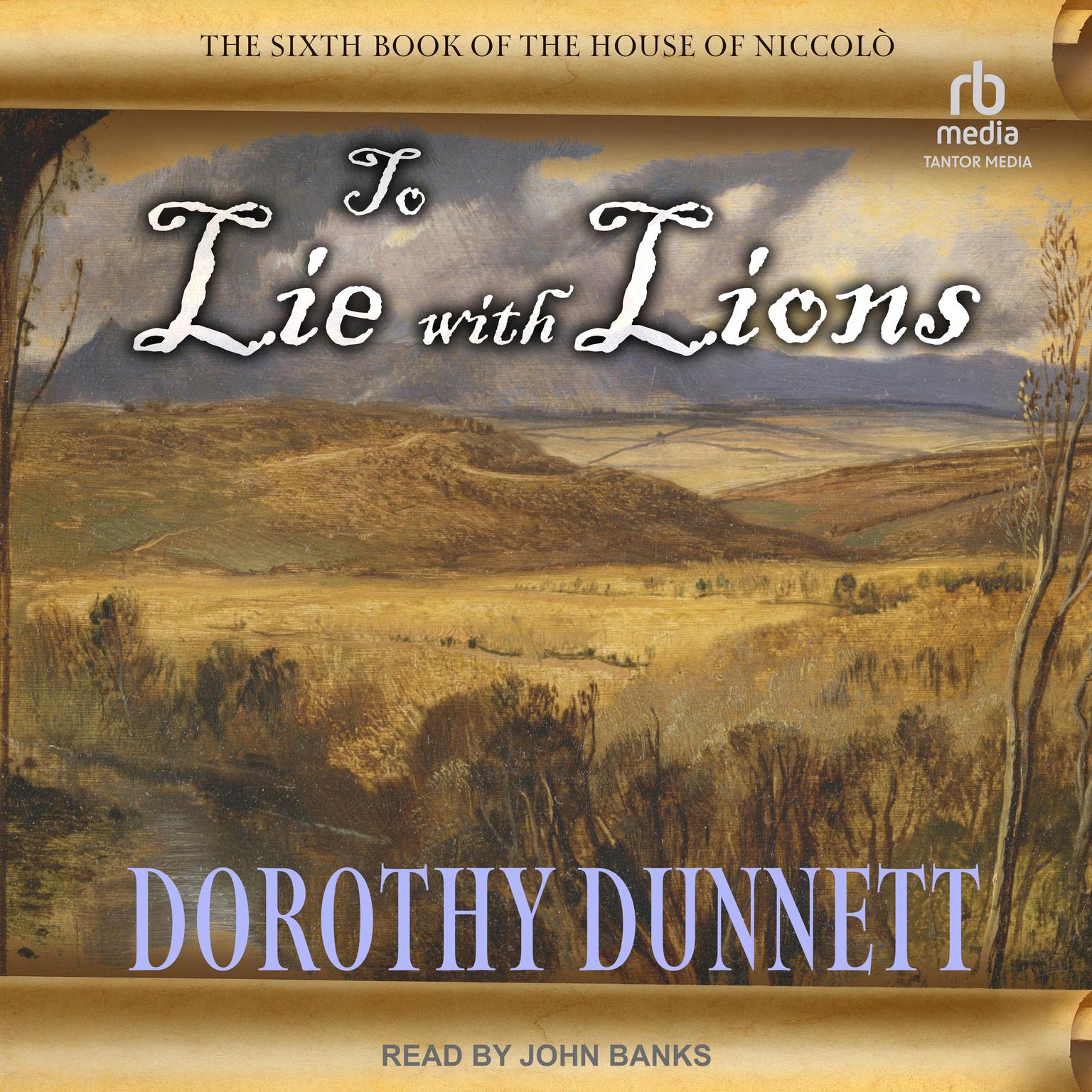 To Lie with Lions Audiobook, by Dorothy Dunnett
