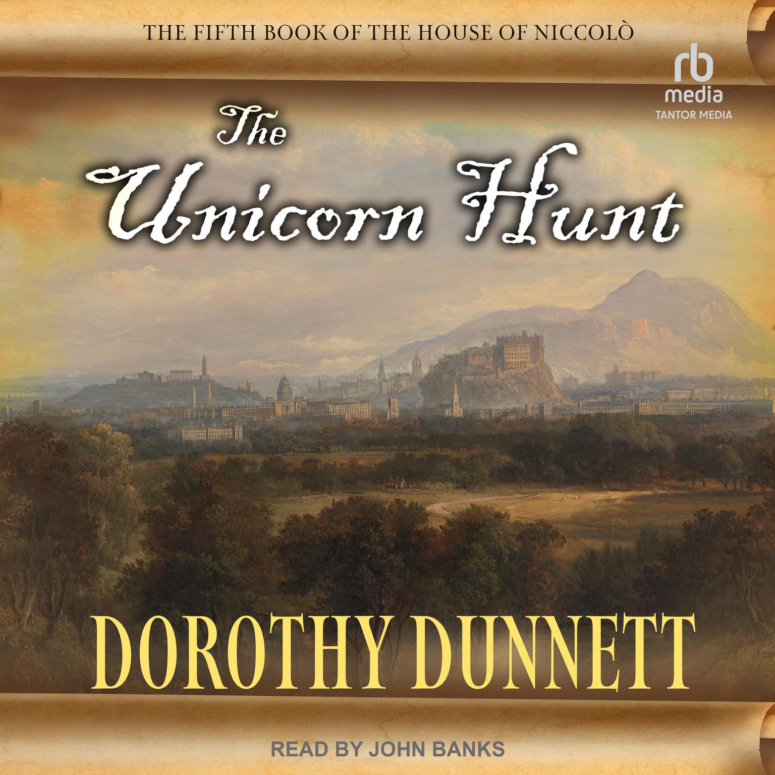 The Unicorn Hunt Audiobook, by Dorothy Dunnett