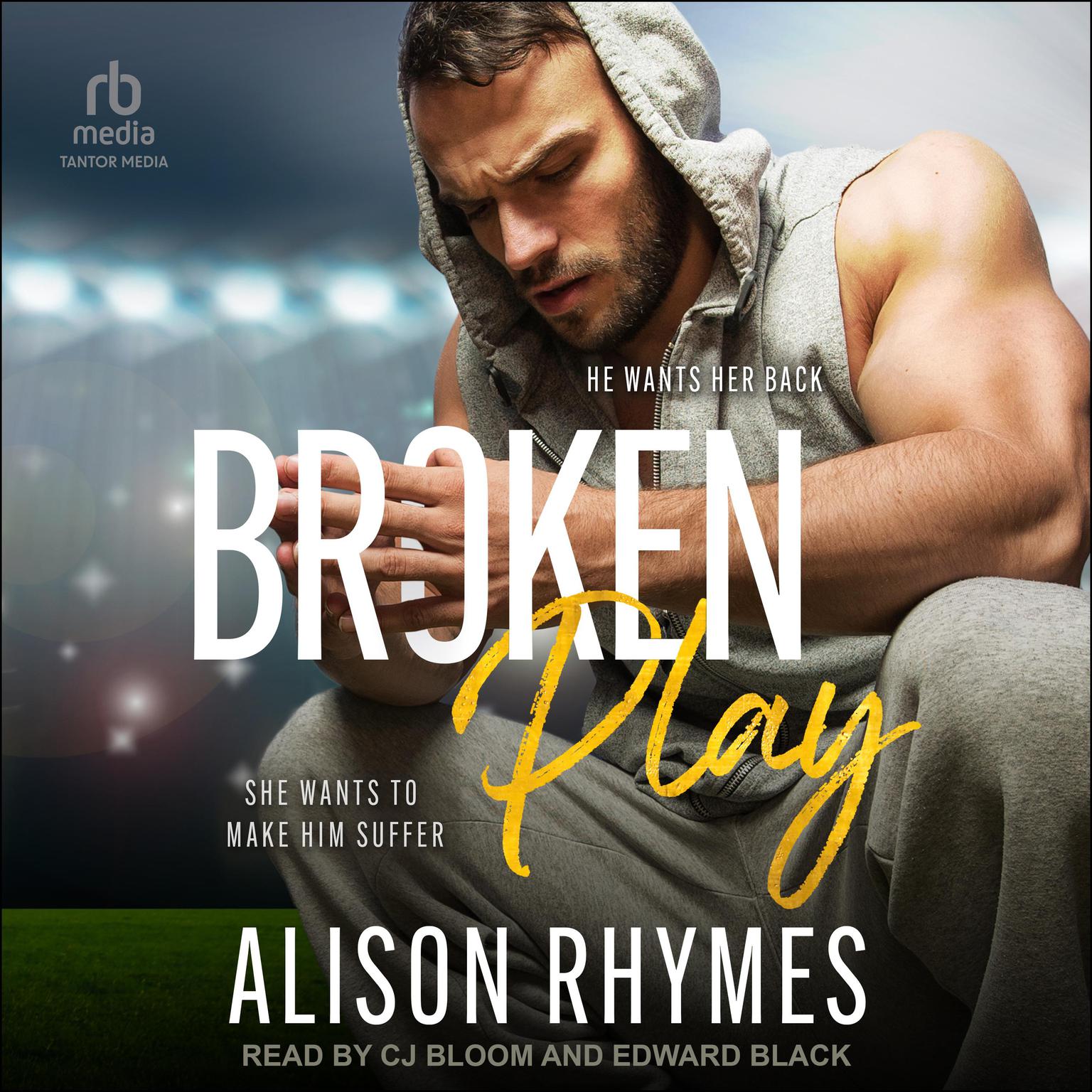 Broken Play Audiobook, by Alison Rhymes