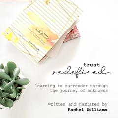 Trust Redefined Audiobook, by Rachel Williams