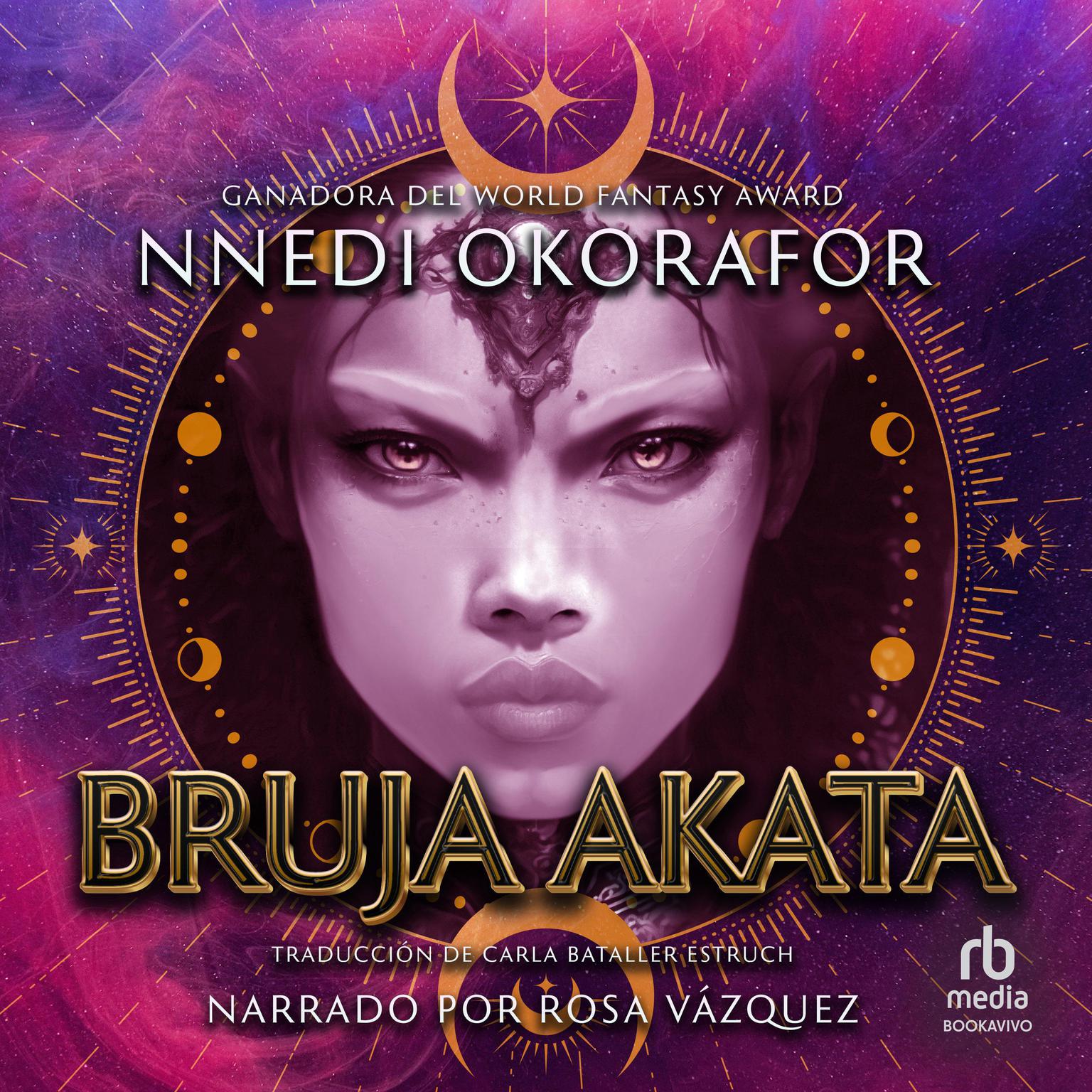 Bruja Akata Audiobook, by Nnedi Okorafor