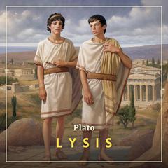 Lysis Audiobook, by Plato