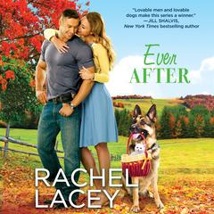 Ever After Audiobook, by Rachel Lacey