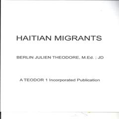 Haitian Migrants Audiobook, by Berlin Julien Theodore
