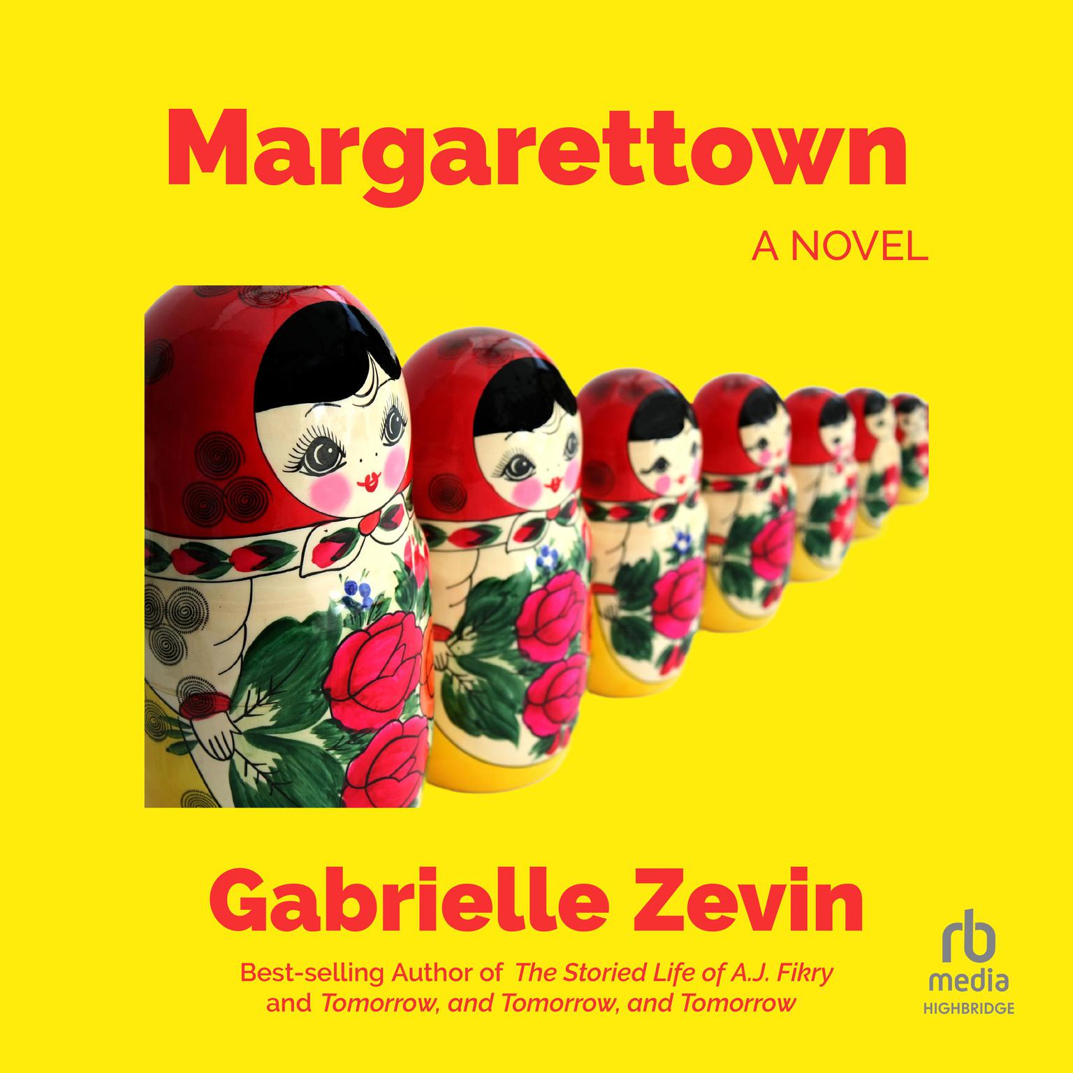 Margarettown Audiobook, by Gabrielle Zevin